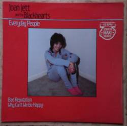 Joan Jett And The Blackhearts : Everyday People